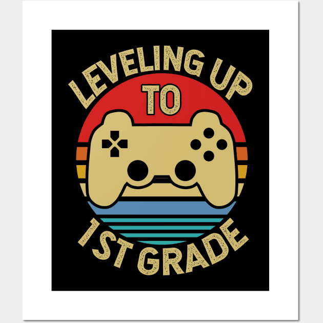 Leveling Up To 1st Grade Kids Wall Art by Tesszero